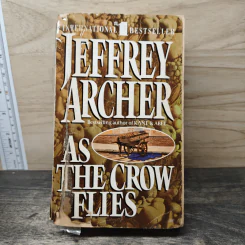 As the Crow Flies - Jeffrey Archer