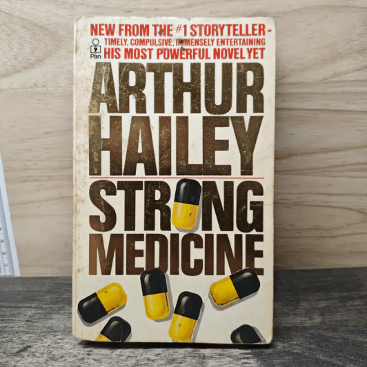 Strong Medicine - Arthur Hailey รูปที่ 1