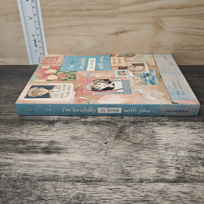 I'm brutally in love with you เล่ม 2 - peachhplease รูปที่ 2
