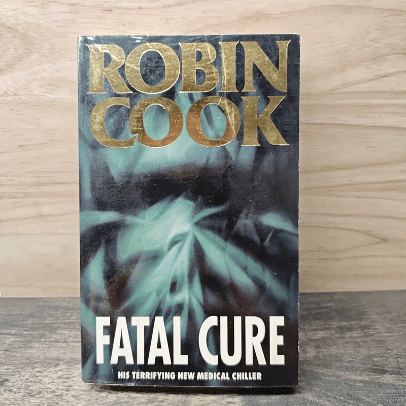 Fatal Cure - Robin Cook รูปที่ 1