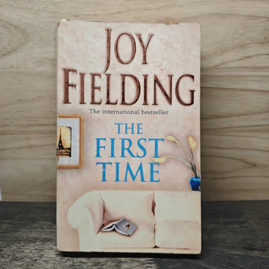 The First Time - Joy Fielding รูปที่ 1