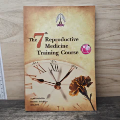 The 7th Reproductive Medicine Training Course