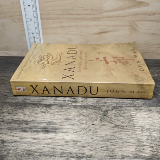Xanadu: Marco Polo and Europe's Discovery of the East - John Man รูปที่ 2