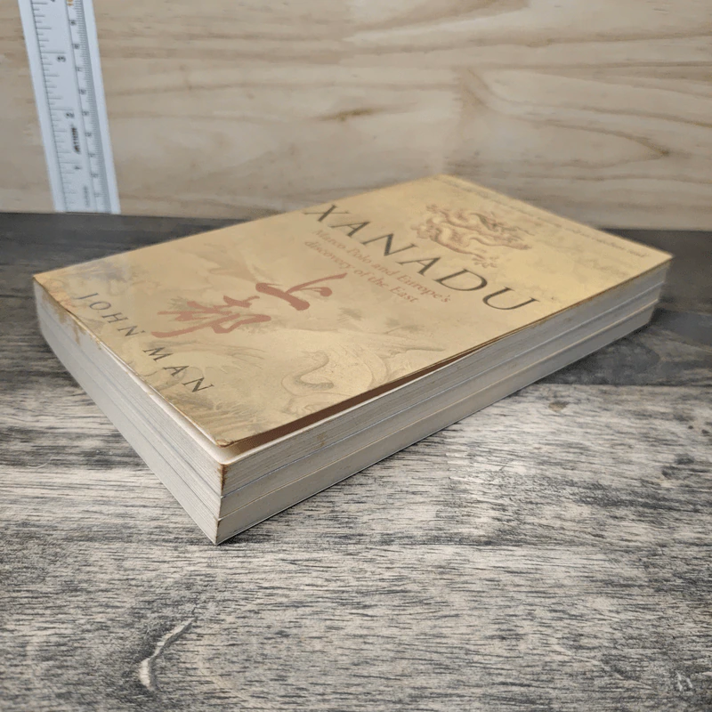 Xanadu: Marco Polo and Europe's Discovery of the East - John Man รูปที่ 3