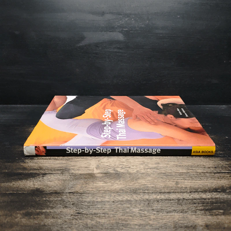 Step-by-Step Thai Massage - Niclaire Mann, Eleanor McKenzie รูปที่ 3