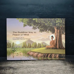 The Buddhist Way to Peace of Mind - Venerable Pramote Pamojjo