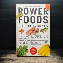 Power Foods for the Brain - Neal D. Barnard, MD