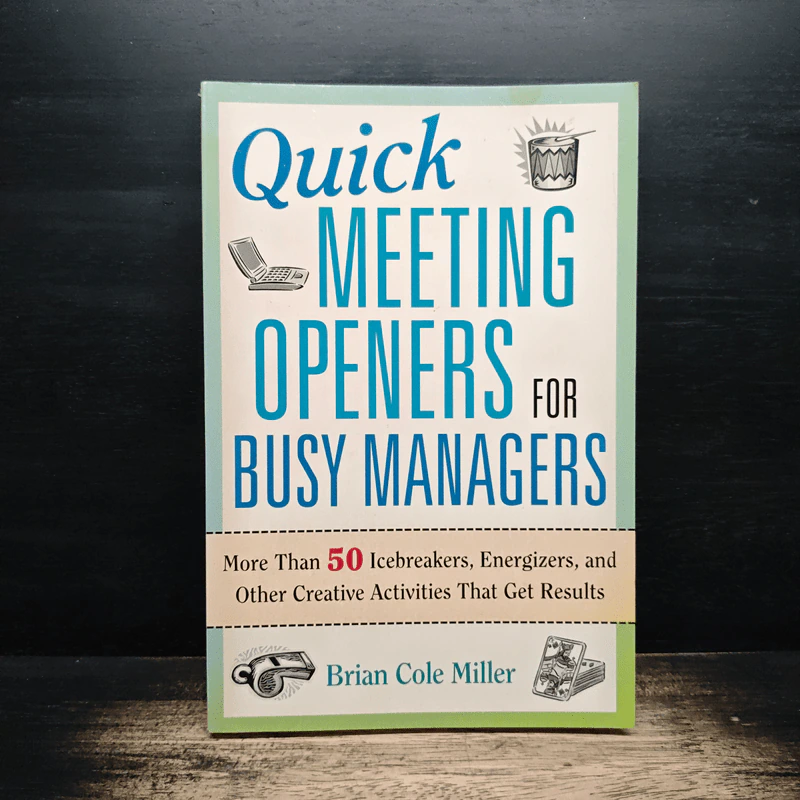 Quick Meeting Openers for Busy Managers - Brian Cole Miller รูปที่ 1
