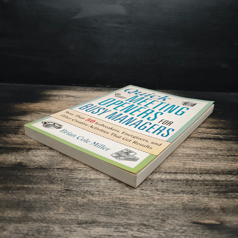 Quick Meeting Openers for Busy Managers - Brian Cole Miller รูปที่ 4