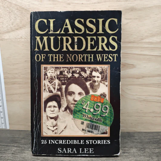 Classic Murders of the North West - Sara Lee รูปที่ 1