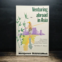 Venturing abroad in Asia - Robert T. Moran