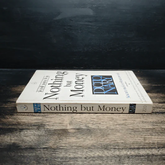 ว่าด้วยเงิน Nothing but Money - วัลลภ คล่องพิทยาพงษ์ รูปที่ 3