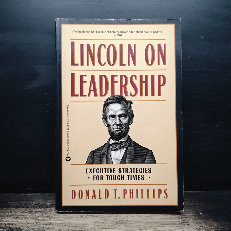 Lincoln on Leadership - Donald T. Phillips รูปที่ 1