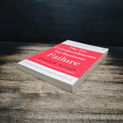 The Ten Commandments for Business Failure - Donald R. Keough รูปที่ 4