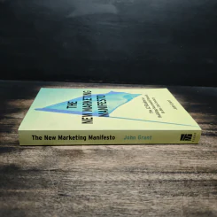 The New Marketing Manifesto - John Grant รูปที่ 3