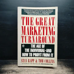 The Great Marketing Turnaround - Stan Rapp, Tom Collins รูปที่ 1