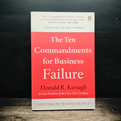 The Ten Commandments for Business Failure - Donald R. Keough รูปที่ 1
