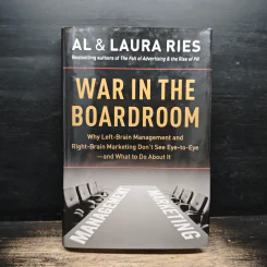 War in the Boardroom - Al & Laura Ries