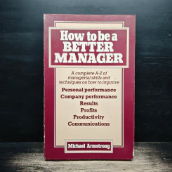 How to be a BETTER MANAGER - Michael Armstrong รูปที่ 1