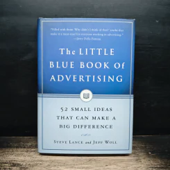 The Little Blue Book of Advertising