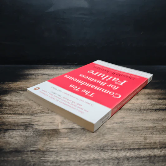 The Ten Commandments for Business Failure - Donald R. Keough รูปที่ 5