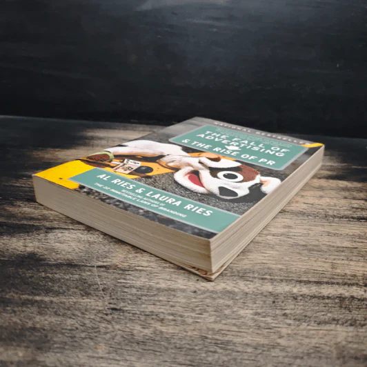 The Fall of Advertising & The Rise of PR - Al Ries, Laura Ries รูปที่ 4