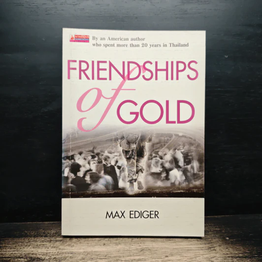 FRIENDSHIPS OF GOLD - Max Ediger รูปที่ 1
