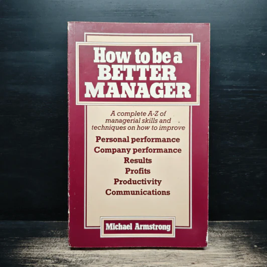 How to be a BETTER MANAGER - Michael Armstrong รูปที่ 1