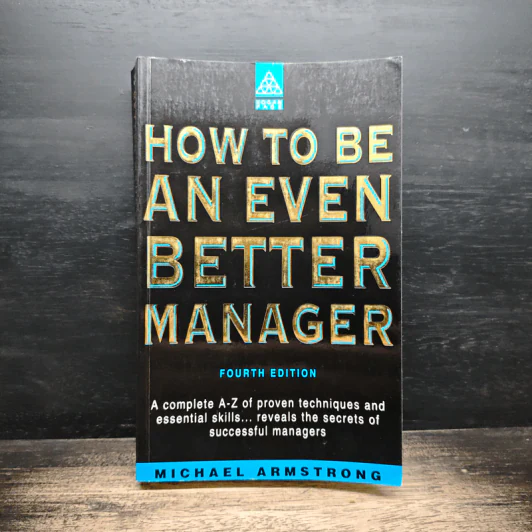 How to Be an Even Better Manager - Michael Armstrong รูปที่ 1
