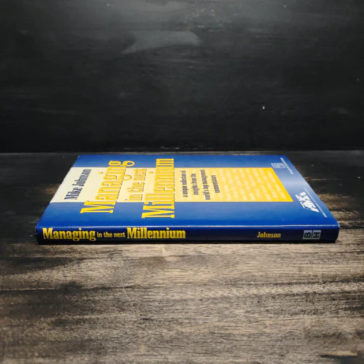Managing in the Next Millennium - Mike Johnson รูปที่ 3