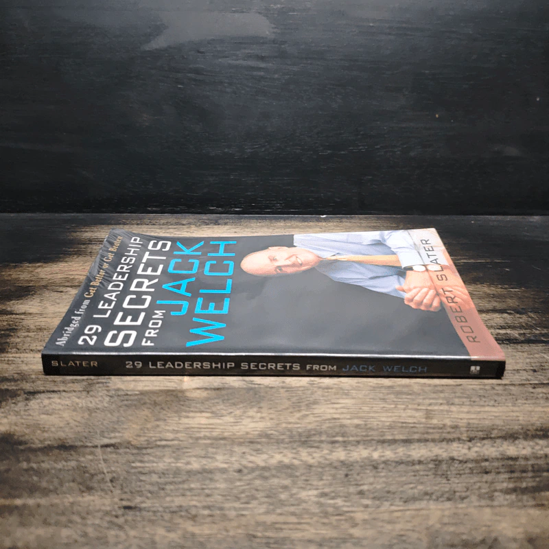 29 Leadership Secrets from Jack Welch - Robert Slater รูปที่ 3