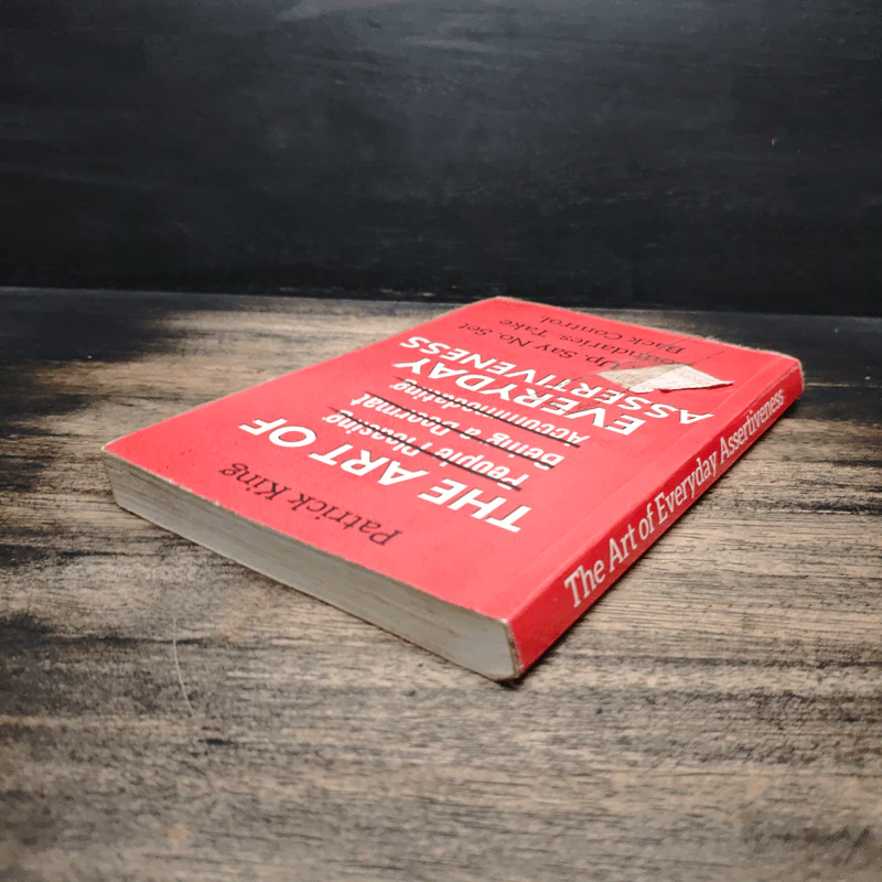 The Art of Everyday Assertiveness - Patrick King รูปที่ 5