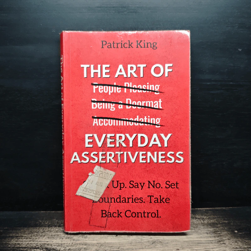 The Art of Everyday Assertiveness - Patrick King รูปที่ 1