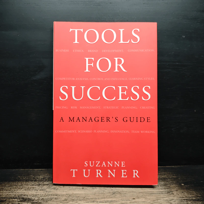 Tools for Success A Manager's Guide - Suzanne Turner รูปที่ 1