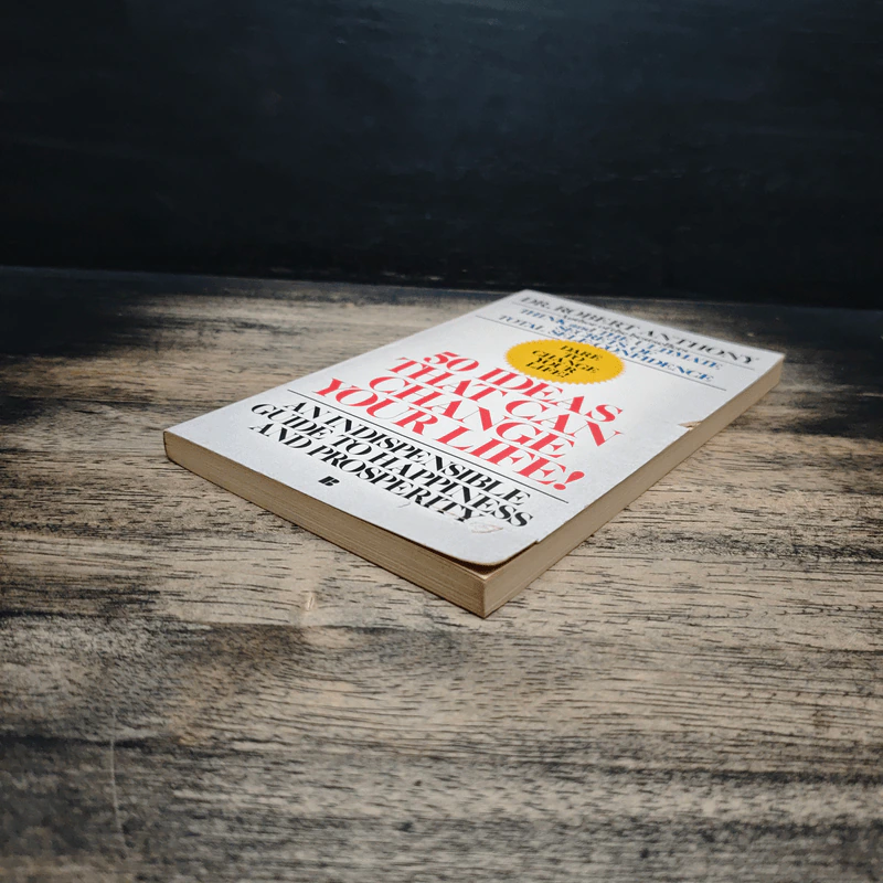 50 Ideas That Can Change Your Life - Dr.Robert Anthony รูปที่ 4