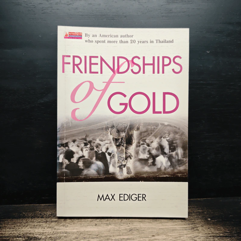 FRIENDSHIPS OF GOLD - Max Ediger รูปที่ 1