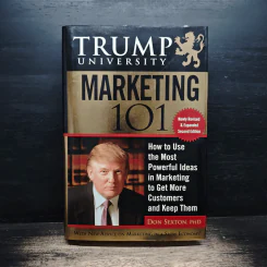 Trump University Marketing 101 - Don Sexton, PhD