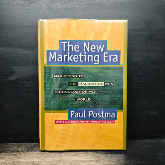 The New Marketing Era - Paul Postma รูปที่ 1