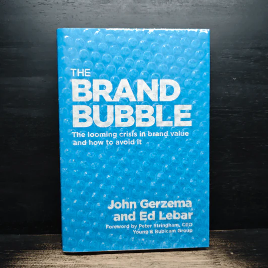The Brand Bubble - John Gerzema, Ed Lebar รูปที่ 1