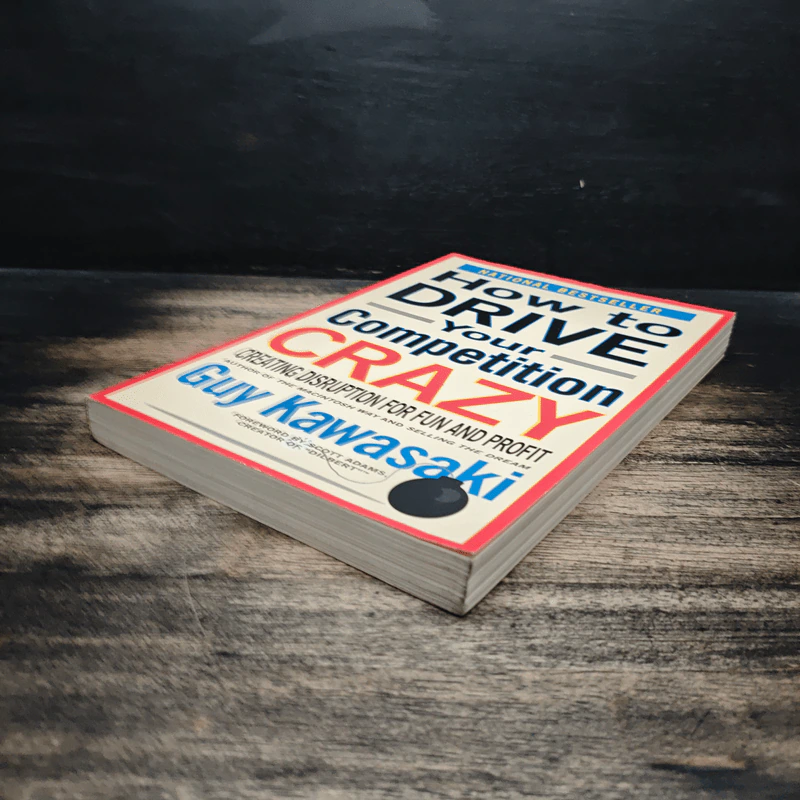 How to Drive Your Competition Crazy - Guy Kawasaki รูปที่ 4