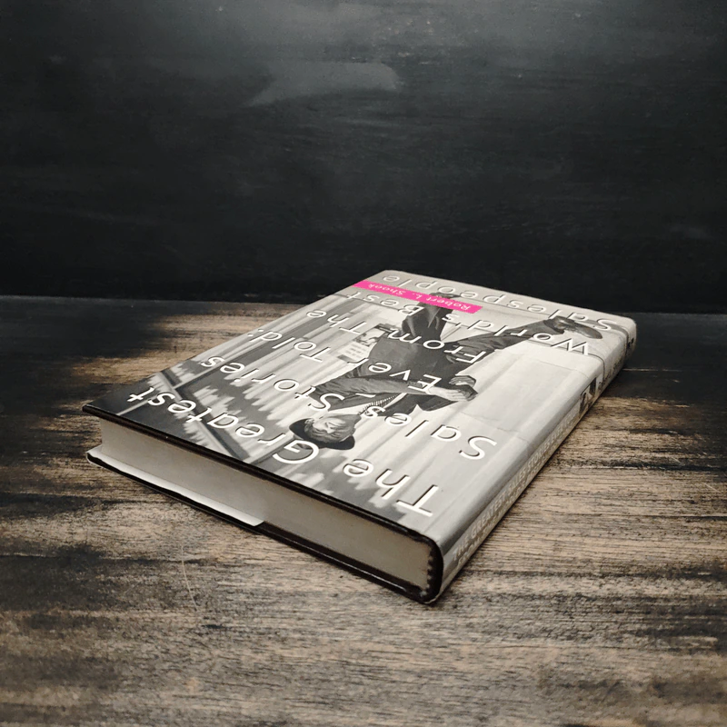 The Greatest Sales Stories Ever Told: From The World's Best Salespeople - Robert L. Shook รูปที่ 5