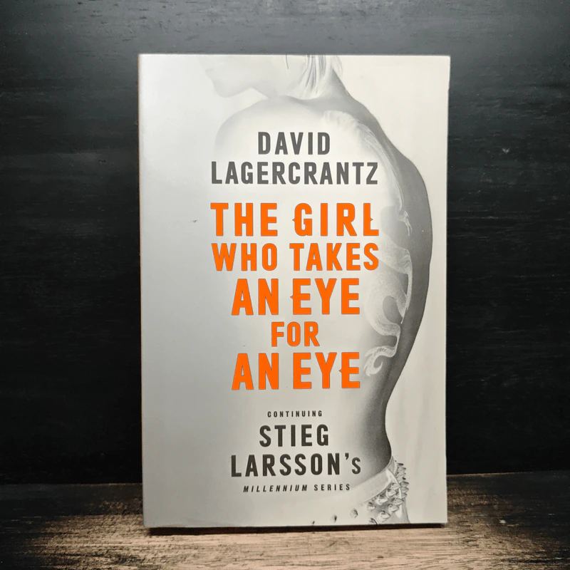 The Girl Who Takes an Eye for an Eye - David Lagercrantz รูปที่ 1