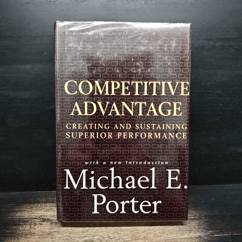 Competitive Advantage - Michael E. Porter รูปที่ 1