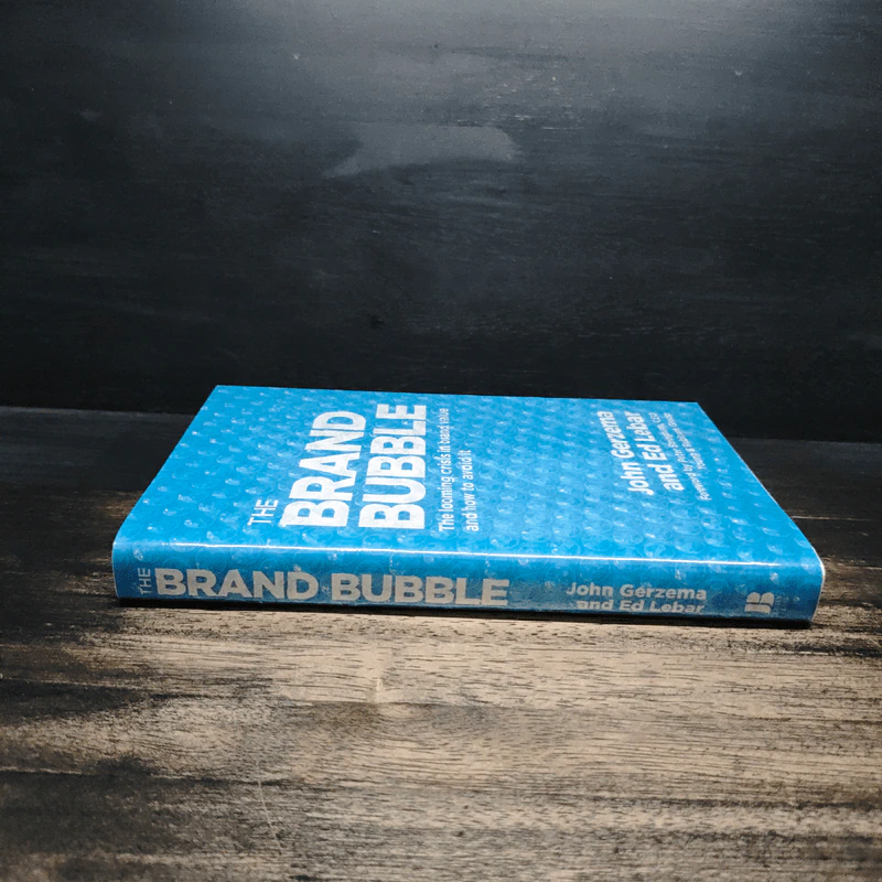 The Brand Bubble - John Gerzema, Ed Lebar รูปที่ 3