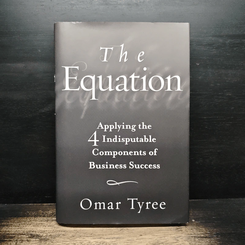 The Equation Applying the 4 Indisputable Components of Business Success - Omar Tyree รูปที่ 1