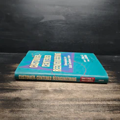 Customer-Centered Reengineering รูปที่ 3