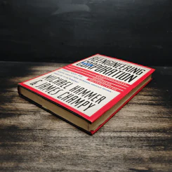 Reengineering The Corporation - Michael Hammer, James Champy รูปที่ 4