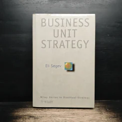 Business Unit Strategy - Eli Segev