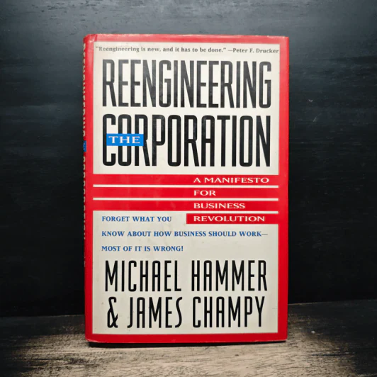 Reengineering The Corporation - Michael Hammer, James Champy รูปที่ 1