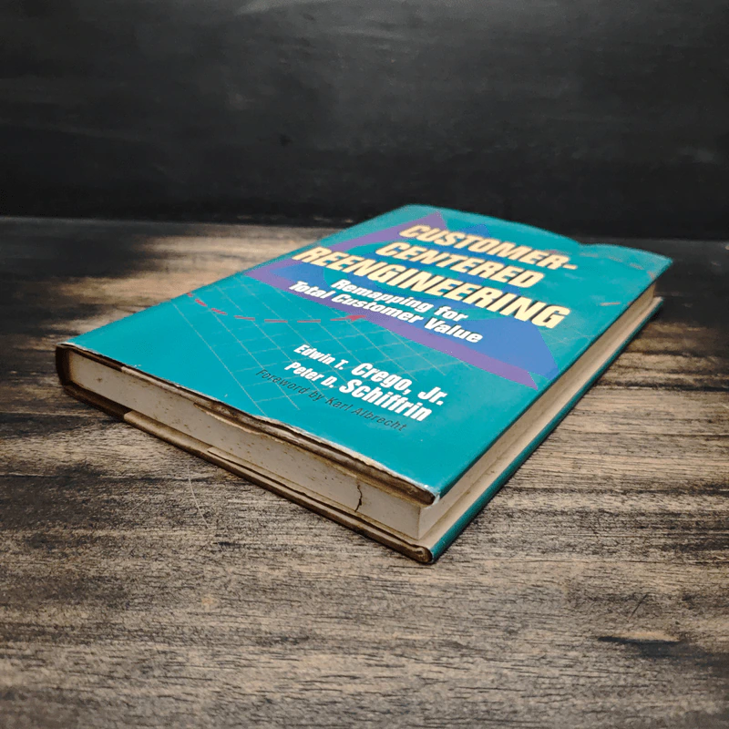 Customer-Centered Reengineering รูปที่ 4